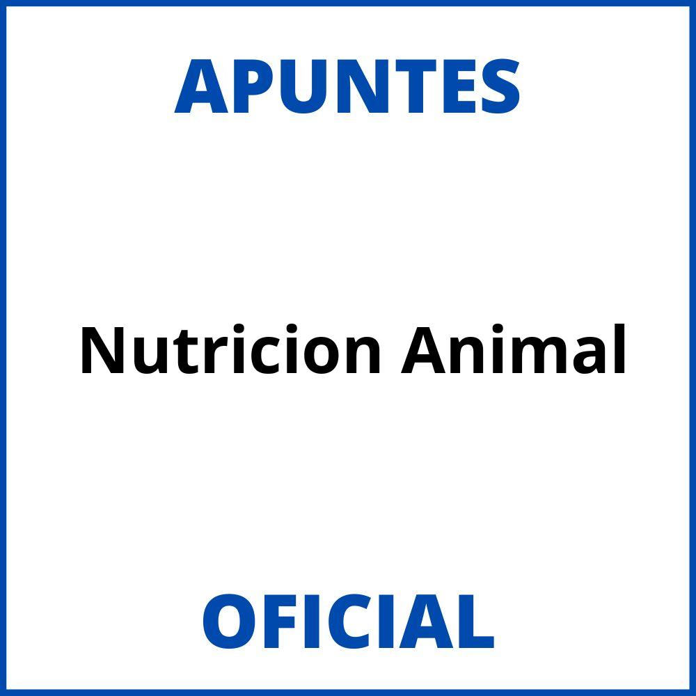 ▷ Apuntes Nutricion Animal 2023